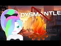DYSMANTLE -