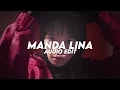 Download Lagu MANDA LINA (Best part+1) - 6YNTHMANE, LXGHTNXNG [Edit Audio]
