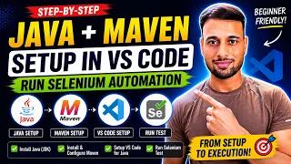 How to Setup Java Maven VS Code for Selenium Automation Full Tutorial 2026