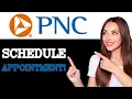 How To Make An Appointment With Pnc Bank 2025