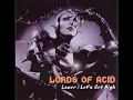 Lords Of Acid - Let's Get High (Rob Swift 'Reach Out And Touch The Sky' Mix) (1999)