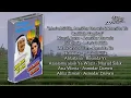 Download Lagu QOSIDAH GAMBUS FULL ALBUM MASUD SIDIK ASMIDAR DARWIS ROSNIDA YS