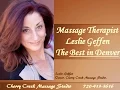 Best Denver Massage Therapist 720-413-3616 Cherry Creek Massage Studio Leslie Geffen