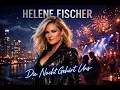 Helene Fischer – Die Nacht Gehört Uns (2026 Official AI Lyric Video)