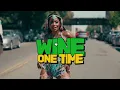 Wine One Time (Official Music Video) by Tina (Hoodcelebrityy)