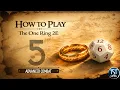 How to Play The One Ring RPG 2e Part 5 - Advanced Combat