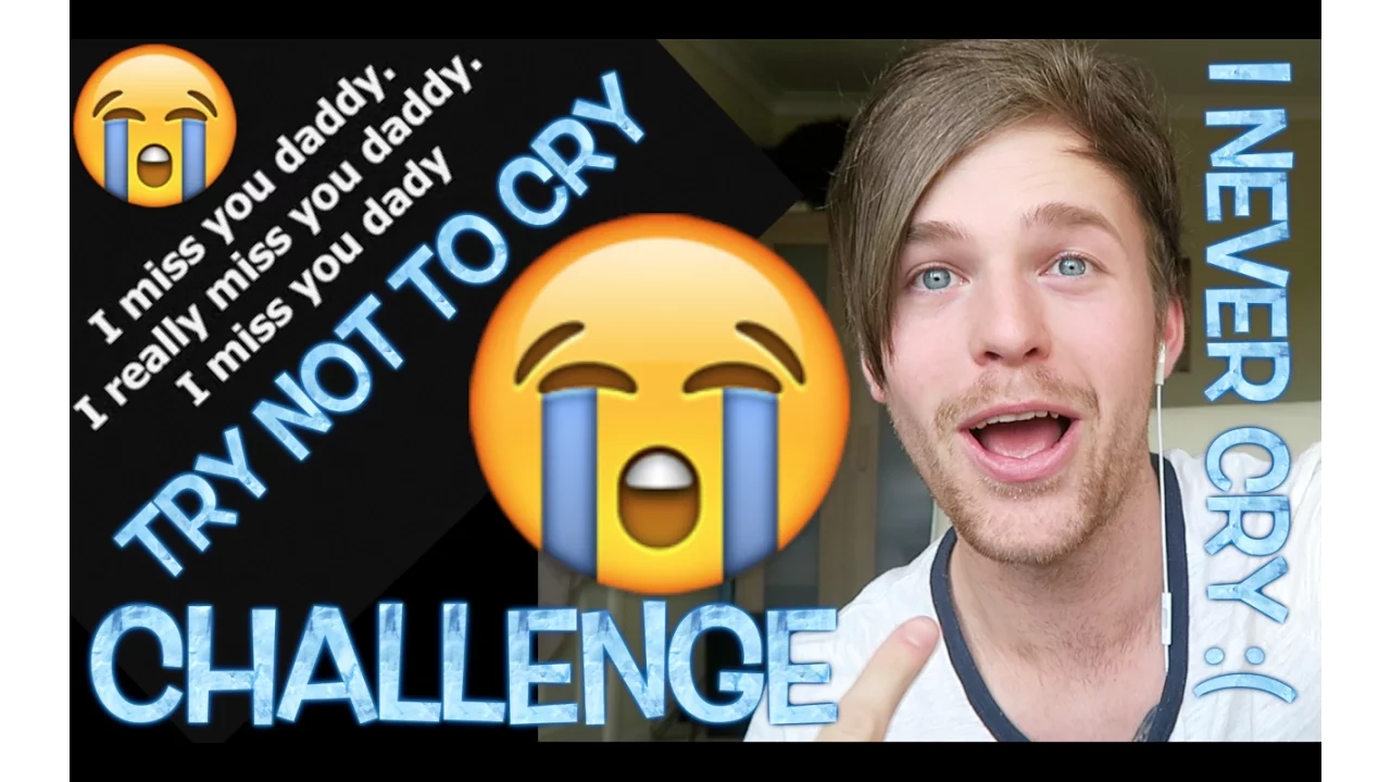 IMPOSSIBLE - I MISS YOU DADDY - TRY NOT TO CRY CHALLENGE