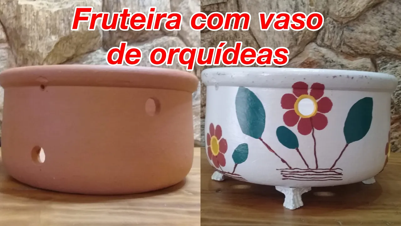 FAÇA VOCÊ MESMO! FRUTEIRA COM VASO DE ORQUÍDEAS