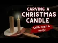 Carve a Candle --Easy Beginner Whittle Project