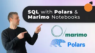 Marimo Notebooks - Query Polars DataFrames with SQL