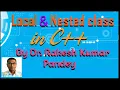 Local and Nested class in C