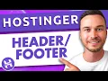 How to Customize the Header and Footer in Hostinger Website Builder