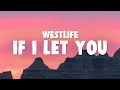 Download Lagu Westlife - If I Let You Go
