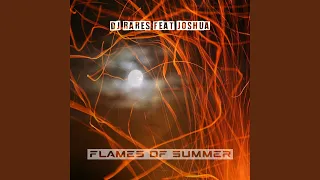 flames of summer feat joshua extended version 