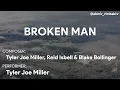 Broken Man - Tyler Joe Miller [KARAOKE] (OFF VOCAL)