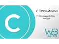C Programming Working with Files