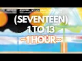 Download Lagu (1 HOUR) SEVENTEEN (세븐틴) - 1 TO 13