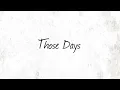 Those Days (Lyric Video) - Rebelution