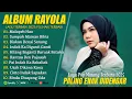 Download Lagu MALAPEH HAO - RAYOLA FULL ALBUM TERBAIK (LIRIK) BIAKAN DENAI SANANG - LAGU POP MINANG TERBARU 2025