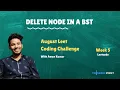 Delete Node in a BST LeetCode 450 August LeetCoding Challenge 31st August