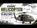 Every US Military Helicopter Ever Built