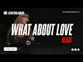 Download Lagu What About Love (Heart) | Lexington Lab Band MP3