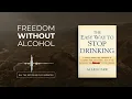The Easy Way to Stop Drinking by Allen Carr All book ideas in 25 minutes