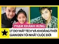 Download Lagu Phạm Khánh Hưng – Lý Do ‘Mất Tích’ Và Khoảng Thời Gian Đen Tối Nhất Cuộc Đời