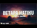 Download Lagu Betapa Hatiku - Putri Siagian (Lirik) Lagu Rohani Kristen Terbaru 2023