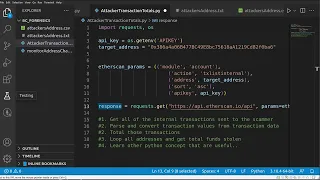 Blockchain Forensics R D with Python - Track Attacker Transactions with Etherscan API Line By Line