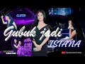 Lagu FUNKOT PALEMBANG - GUBUK JADI ISTANA NEW 2025 BY DJ ALMIRA BERTO