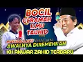 Lagu MASYAALLAH!!! AWALNYA DI SEPELEKAN BOCIL INI CERAMAH ILMU TAUHID BIKIN JAMA'AH MENGUSAP AIR MATA
