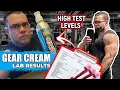 Gear Cream prohormone Lab Results Extremely High Test