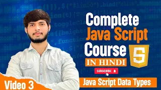Data Types in JavaScript Tutorial in Hindi Developer Deepak