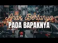 Download Lagu ANAK BERTANYA PADA BAPAKNYA: BELAJAR BRAND SAMPAI TUNTAS DI CBS -  Episode 1