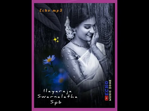 Download MP3 Ennai Thottu Allikonda - 💞 - Swarnalatha - Spb - Ilayaraja - Echo Effects MP3 #echomusiczone