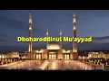 Download Lagu Sholawat Merdu || Dhoharoddinul Muayyad