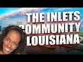 Buying in Slidell LA - The Inlets A Gated Waterfront Community