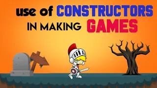 USE OF CONSTRUCTORS IN MAKING GAMES WITH JAVA SCRIPT FOR BEGINNERS