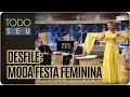 Download Lagu Desfile: Moda Festa Feminina - Todo Seu (24/07/17)