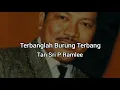 Download Lagu Terbang Lah Burung Terbang (with lirik) - Tan Sri P Ramlee