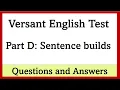 Versant English Test Practice Part D Sentence Builds Questions and Answers