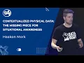 Contextualized Physical Data The Missing Piece For Situational Awareness