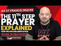 The 11th Step Prayer AA St Francis Prayer