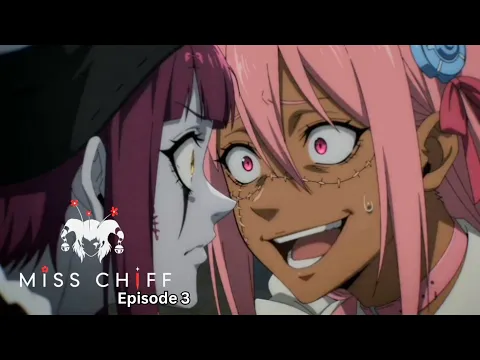 MISS CHIFF Episode 2