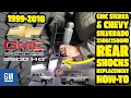 1999-2010 Chevy Silverado GMC Sierra Rear Shocks Replacement How-To
