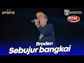 Download Lagu SEBUJUR BANGKAI - BRODEN - LIVE SIMPATIK MUSIC RAMAYANA AUDIO - NJM CERME GRESIK