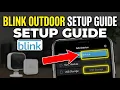 How to setup Blink Outdoor cameras with sync module and USB storage - Full Guide