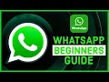 How to Use WhatsApp on iPhone for Beginners 2024 WhatsApp Tutorials