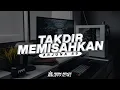 Download Lagu DJ TAKDIR MEMISAHKAN - ARJUNA 89 || BELUM SEMPAT KITA RASAKAN BAHAGIA - AGAN REMIX
